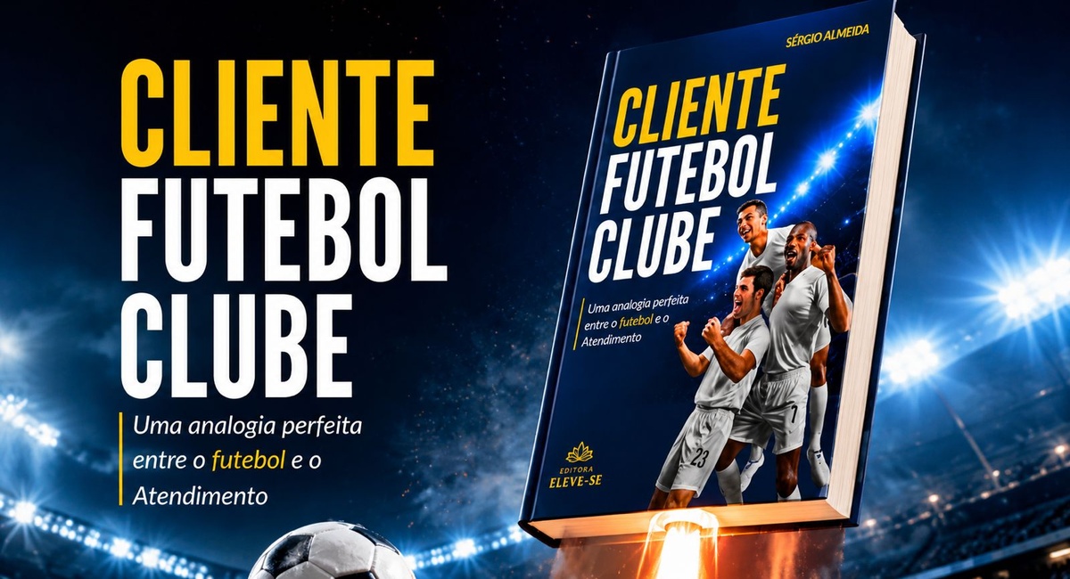 Lições da Maior Paixão Mundial para Negócios Bem-Sucedidos.