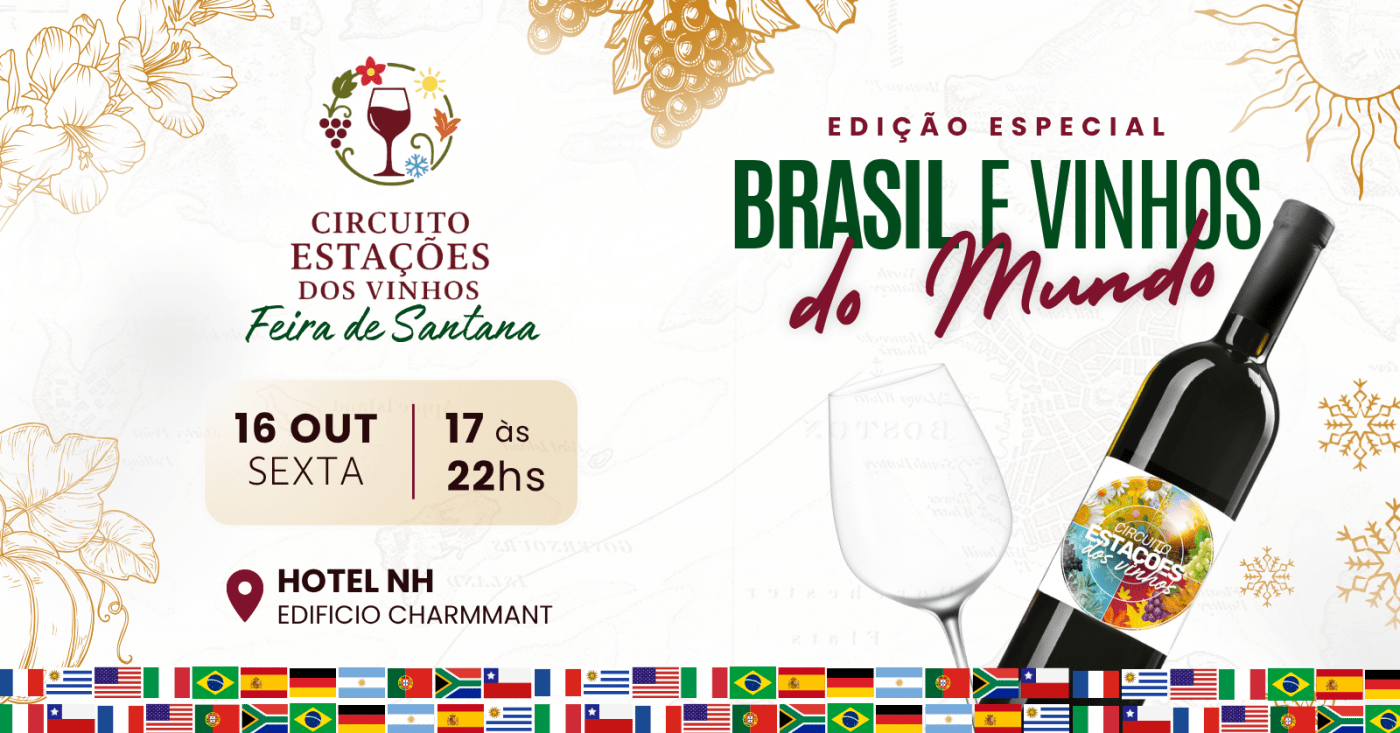 Circuito Estações dos Vinhos - Feira de Santana - Edição Especial