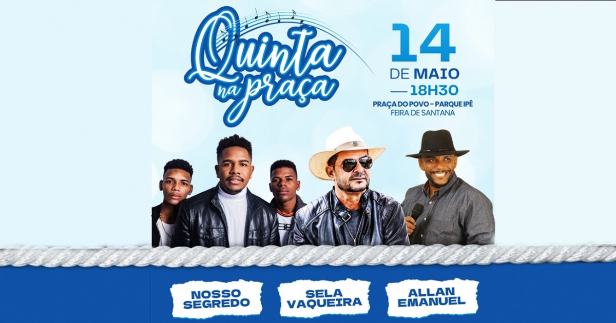 Quinta na Praça marca retorno de tradição cultural em Feira de Santana