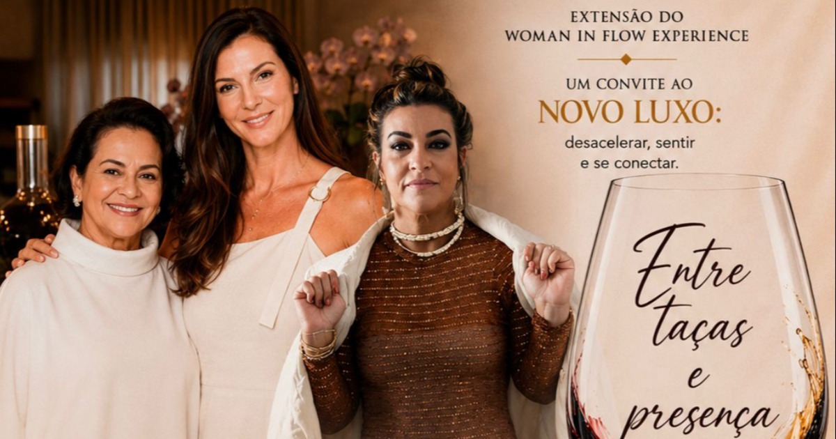 Entre Taças e Presença: um convite ao novo luxo