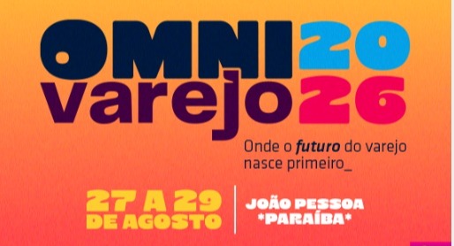 OmniVarejo 2026 reúne grandes nomes do varejo nacional em João Pessoa
