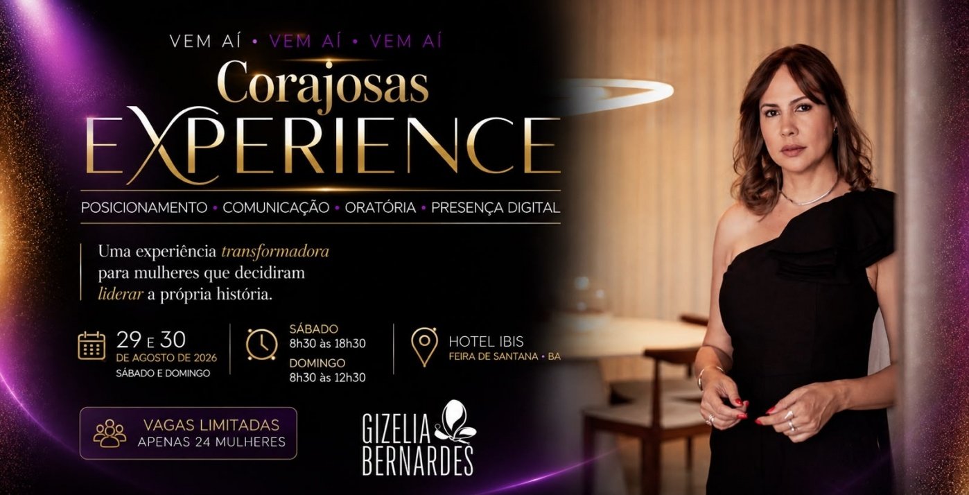 Corajosas Experience reúne mulheres em Feira de Santana para imersão em posicionamento, comunicação e presença digital