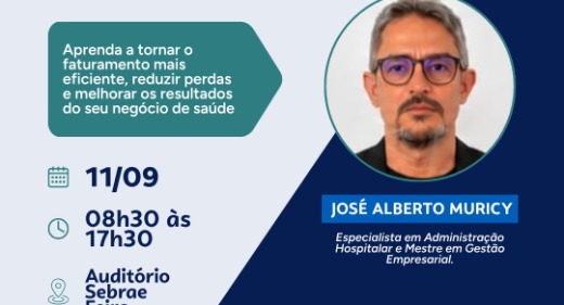 Sebrae promove capacitação em gestão de faturamento para negócios de saúde em Feira de Santana