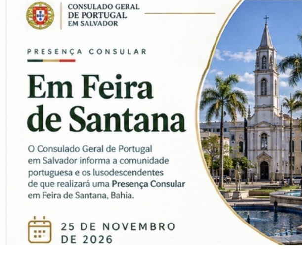 Consulado de Portugal realiza atendimento em Feira de Santana no dia 25 de novembro
