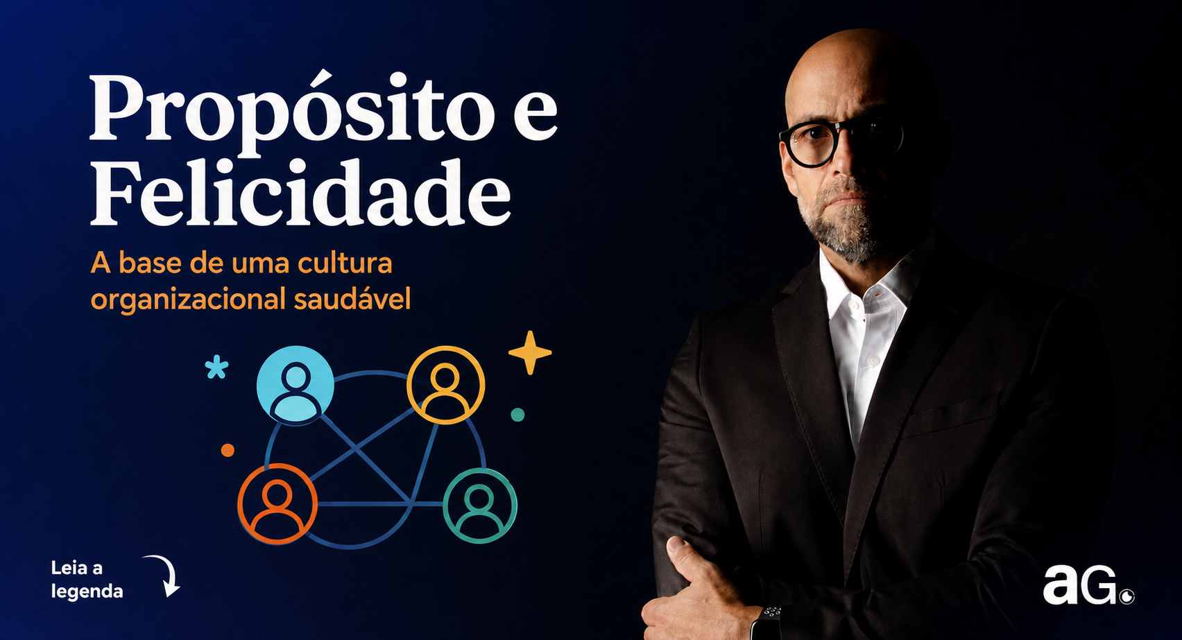 Propósito e felicidade são ingredientes essenciais para garantir a boa saúde da cultura organizacional.