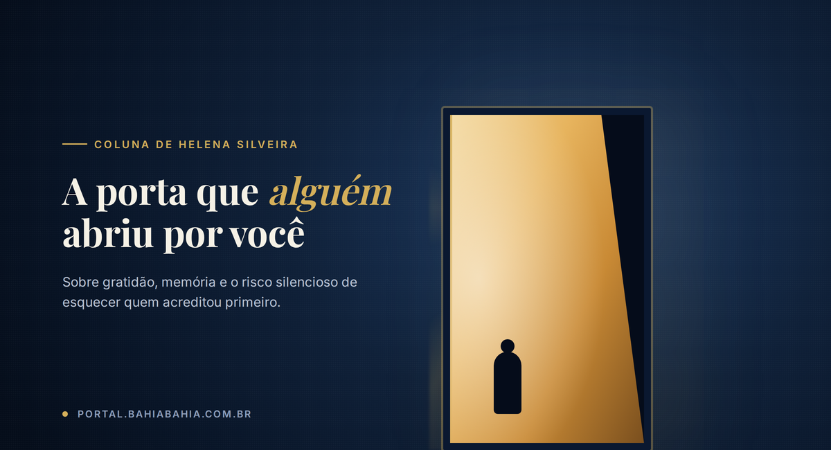CUIDADO COM AS PORTAS QUE VOCÊ FECHA